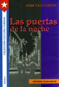 Las puertas de la noche, novela, Puerto Rico, Amir Valle