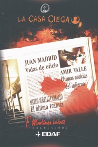 Últimas noticias del infierno, novela, Amir Valle